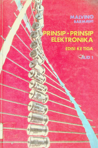 PRINSIP-PRINSIP ELEKTRONIKA, EDISI KETIGA, JILID 1