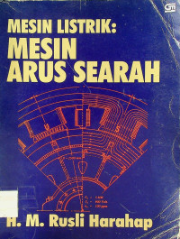 MESIN LISTRIK: MESIN ARUS SEARAH