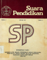 SUARA PENDIDIKAN NOMOR: 9, JANUARI 1987