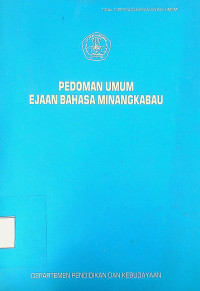 PEDOMAN UMUM EJAAN BAHASA MINANGKABAU