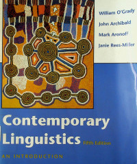 Contemporary Linguistics AN INTRODUCTION, Fifth Edition