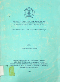 PENELITIAN TINDAKAN KELAS (CLASSROOM ACTION RESEARCH)