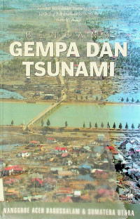 BENCANA GEMPA DAN TSUNAMI