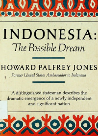 INDONESIA: The Possible Dream