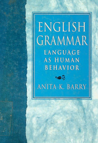 ENGLISH GRAMMAR LANGGUAGE AS HUMAN BEHAVIOR