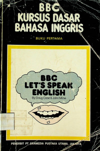 BBC KURSUS DASAR BAHASA INGGRIS, BUKU PERTAMA