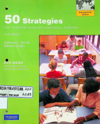 50 Strategies FOR TEACHING ENGLISH LANGUAGE LEARNERS, Fourth Edition