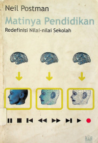 Matinya Pendidikan: Redefinisi Nilai-nilai Sekolah