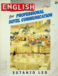 ENGLISH for PROFESSIONAL HOTEL COMMUNICATION