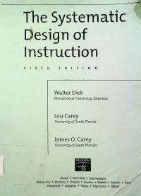 The Systematic Design of Instruction, SIXTH EDITION