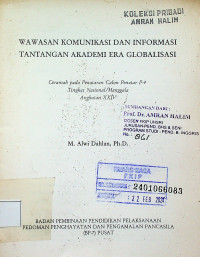 WAWASAN KOMUNIKASI DAN INFORMASI TANTANGAN AKADEMI ERA GLOBALISASI