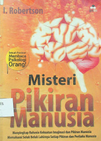 Misteri Pikiran Manusia