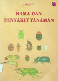 HAMA DAN PENYAKIT TANAMAN