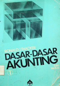 DASAR-DASAR AKUNTING 1, Edisi Kedua