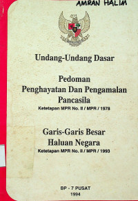 Undang-Undang Dasar: Pedoman Penghayatan Dan Pengamalan Pancasila Ketetapan MPR No.II/MPR/1978