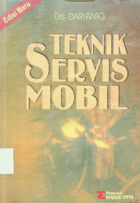 TEKNIK SERVIS MOBIL, Edisi Baru