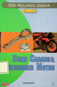 OTOMOTIF: SUKU CADANG & AKSESORIS MOTOR