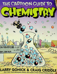 THE CARTOON GUIDE TO CHEMISTRY