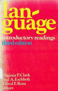 language: introductory readings, third edition