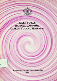 KATA TUGAS BAHASA LAMPUNG DIALEK TULANG BAWANG