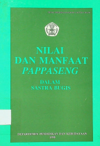 NILAI DAN MANFAAT PAPPASENG DALAM SASTA BUGIS