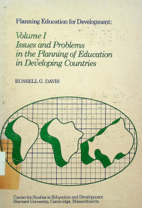 Planning Education for Development: Volume 1 Issues and Problems in the Planing of Education in Developing Countries