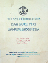 TELAAH KURIKULUM DAN BUKU TEKS BAHASA INDONESIA