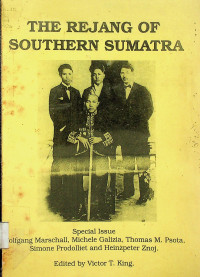 THE REJANG OF SOUTHERN SUMATRA