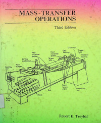 MASS-TRANSFER OPERATIONS, Third Edition
