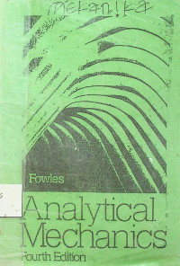 Analytical Mechanics, Fourth Edition