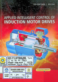 APPLIED INTELLIGENT CONTROL OF INDUCTION MOTOR DRIVES