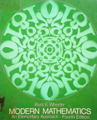 MODERN MATHEMATICS: An Elementary Approach, Fourth Edition