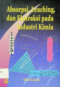 Absorpsi, Leaching dan Ekstraksi pada Industri Kimia