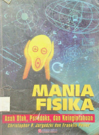 MANIA FISIKA: Asah Otak, Paradoks, dan Keingintahuan