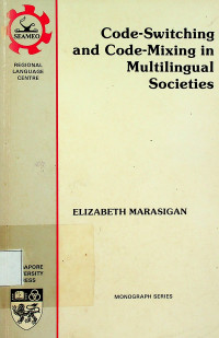 Code-Switching and Code-Mixing in Multilingual Societies