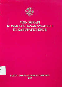 MONOGRAFI KOSAKATA DASAR SWADESH DI KABUPATEN ENDE