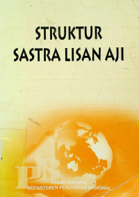 STRUKTUR SASTRA LISAN AJI