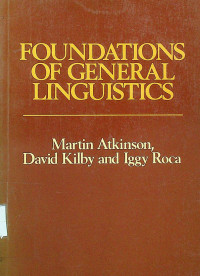 FOUNDATIONS OF GENERAL LINGUISTICS