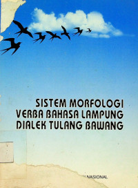 SISTEM MORFOLOGI VERBA BAHASA LAMPUNG DIALEK TULANG BAWANG