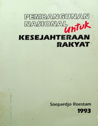 PEMBANGUNAN NASIONAL Untuk KESEJAHTERAAN RAKYAT