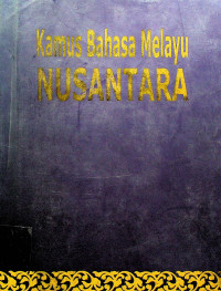 Kamus Bahasa Melayu Nusantara
