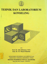 TEKNIK DAN LABORATORIUM KONSELING