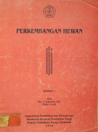 PERKEMBANGAN HEWAN, BAGIAN - I