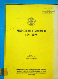 PENDIDIKAN KESENIAN II: SENI RUPA