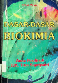 DASAR-DASAR BIOKIMIA Edisi Revisi