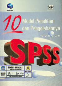 10 Model Penelitian dan Pengolahannya dengan SPSS 10.01