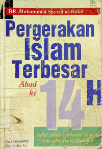 Pergerakan Islam Terbesar Abad ke 14 H