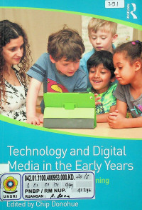 Technology and Digital Media in the Early Years: Tools for Teaching and Learning