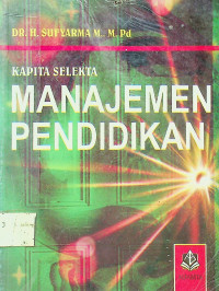 KAPITA SELEKTA MANAJEMEN PENDIDIKAN