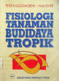 FISIOLOGI TANAMAN BUDIDAYA TROPIK